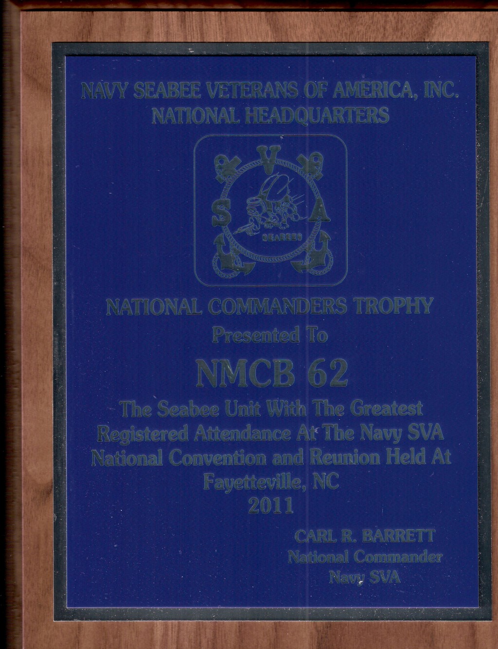 National Commanders Trophy August 2011 National Convention Fayetteville, NC